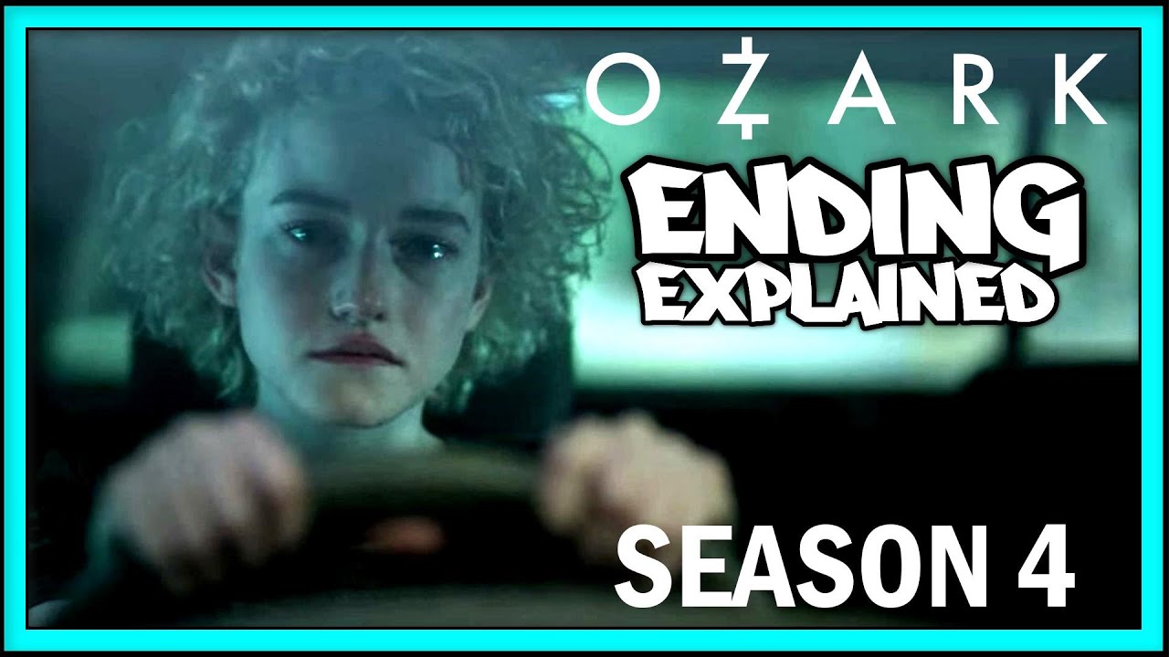 Ozark Season 4: Part 1 Ending Explained