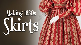 #SewingIsHard   Making Your Own 1830s Skirts