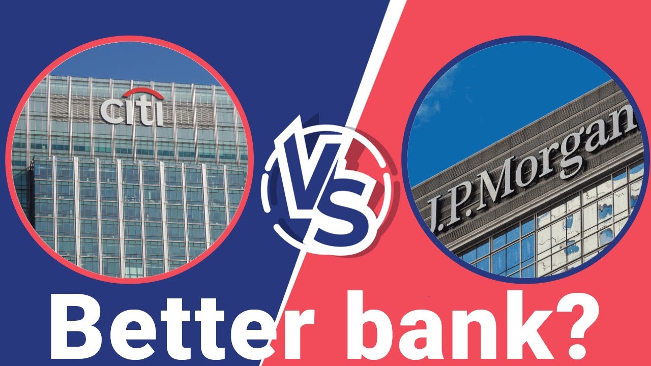 Why JP Morgan stock is more expensive than Citibank