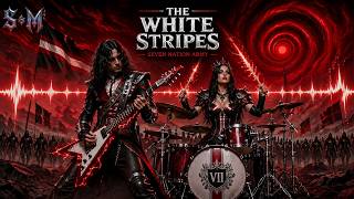 The White Stripes Seven Nation Army | Metal Cover | Synthetic Metal