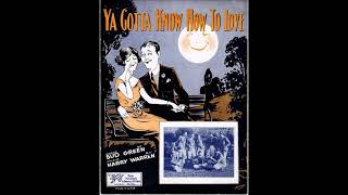 California Ramblers - Ya Gotta Know How To Love 1926 (Arthur Fields Vocal)
