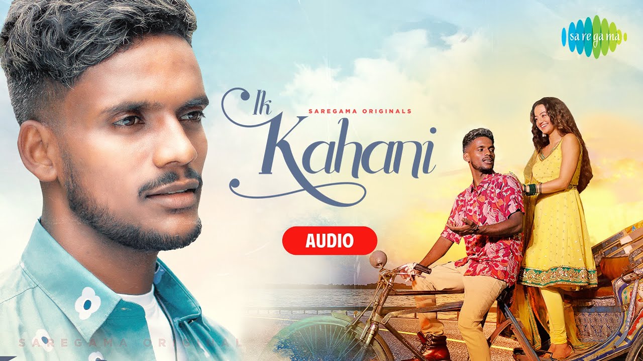 Kaka | Ik Kahani - Full Audio | Helly Shah | Latest Punjabi Songs 2022