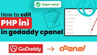 how to edit php ini in godaddy cpanel 2024 | initial solution