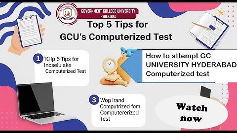 GCU Hyd 2025: MASTER Computerized Tests! Top 5 Tips You NEED!/Master Time Management & Score High!
