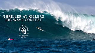 2026 Thriller At Killers | Competition Highlights | Big Wave Surfing