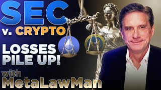 SEC v Crypto Losses Pile Up w/ MetaLawMan⚖ Coinbase Win Soon?