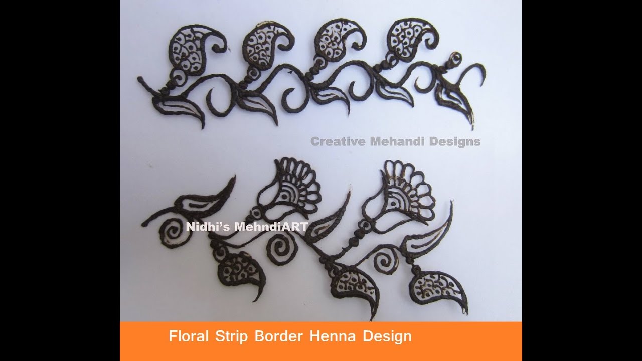 floral border strip lace henna mehndi design tutorial youtube floral border strip lace henna mehndi design tutorial youtube