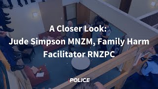 A Closer Look: Jude Simpson MNZM, Family Harm Facilitator RNZPC  | New Zealand Police