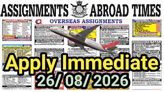 Assignment Abroad Times Today Newspaper 26/08/2026 ||gulf job vacancy 2026||