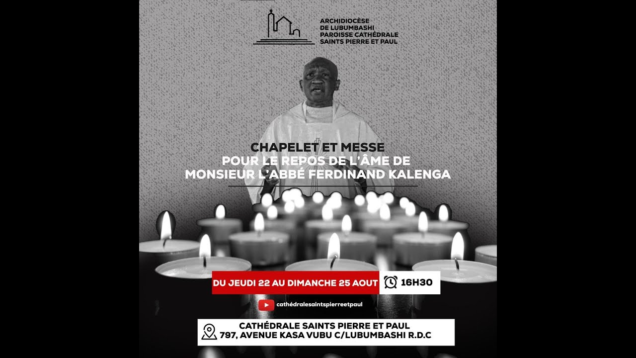 MESSE DE FUNERAILLE DE L'ABBE FERDINAND KALENGA - YouTube