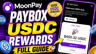 How to Get MoonPay PayBox USDC Rewards | Full Guide 2026 💰 Huge USDC Allocation!