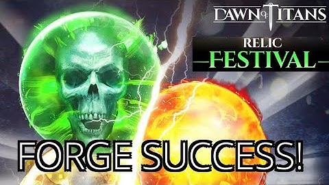 Dawn of Titans- Relic Festival Fun
