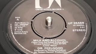 Watch Dr Feelgood Milk Alcohol video