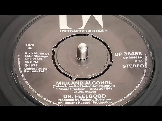Dr. Feelgood - Milk and Alcohol (1979 7