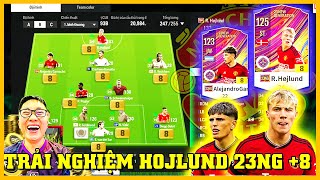 I Love Trải Nghiệm Rasmus Hojlund 23NG +8 & Alejandro Garnacho 23NG +8 Với Tốc Độ 140 