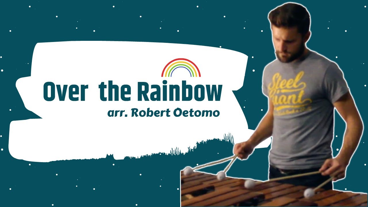 Over the Rainbow (Arr. Robert Oetomo) \\\ Solo Marimba YouTube