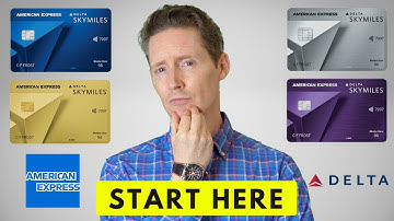 The Ultimate Guide To The Amex Delta SkyMiles Credit Cards 2025