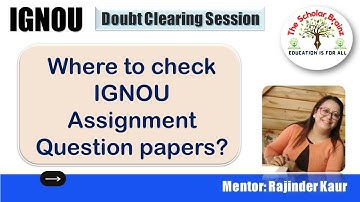 Where to check ignou assignment question papers ignou solved assignment for the year 2022 2023