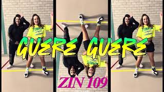 La Repelente - Guere Guere | Zumba | ZIN 109 | Dembow