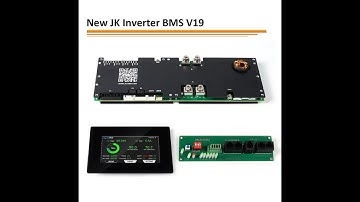 New JK Inverter BMS V19