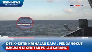 Kapal Perang TNI AL Halau Kapal Pengangkut TPPO Rohingya