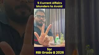 5 Current Affairs blunders to Avoid for RBI Grade B 2026 | Pushpak Sir #rbigradeb2026 #rbigradeb