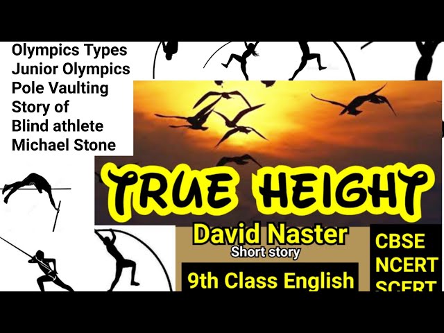 True Height, David Naster, English Fiction, 9th Class 