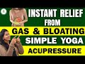 Yoga for Gas, Bloating and Indigestion | Simple Practice for Better Digestion