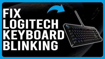 How To Fix Logitech Keyboard Blinking (Why Is My Logitech Keyboard Blinking?)