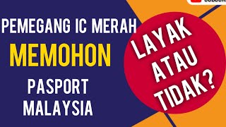 Pasport Untuk Pemegang IC Merah Malaysia / MYPR #bpjeya #pasportmalaysia