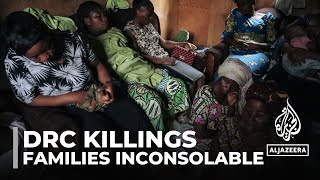 DR Congo killings: Families search for missing relatives