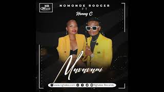 Video thumbnail of "Nomonde Rodger - Mavavani Feat. Henny C (Official Audio)"