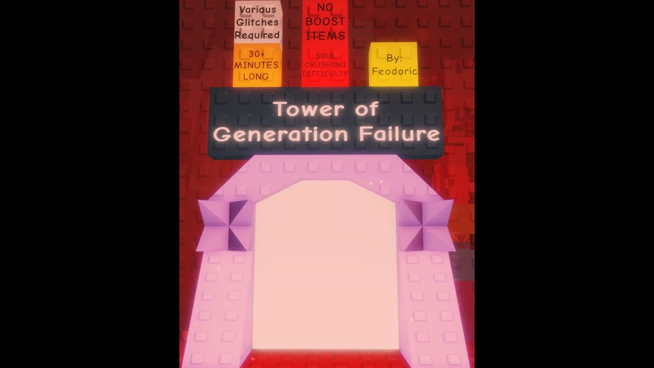 [CATASTROPHIC] Tower of Generation Failure [pb:3x10+] (#1)