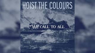 The Bass Singers of TikTok - Hoist The Colours (A Cappella) (Official Lyric Video)