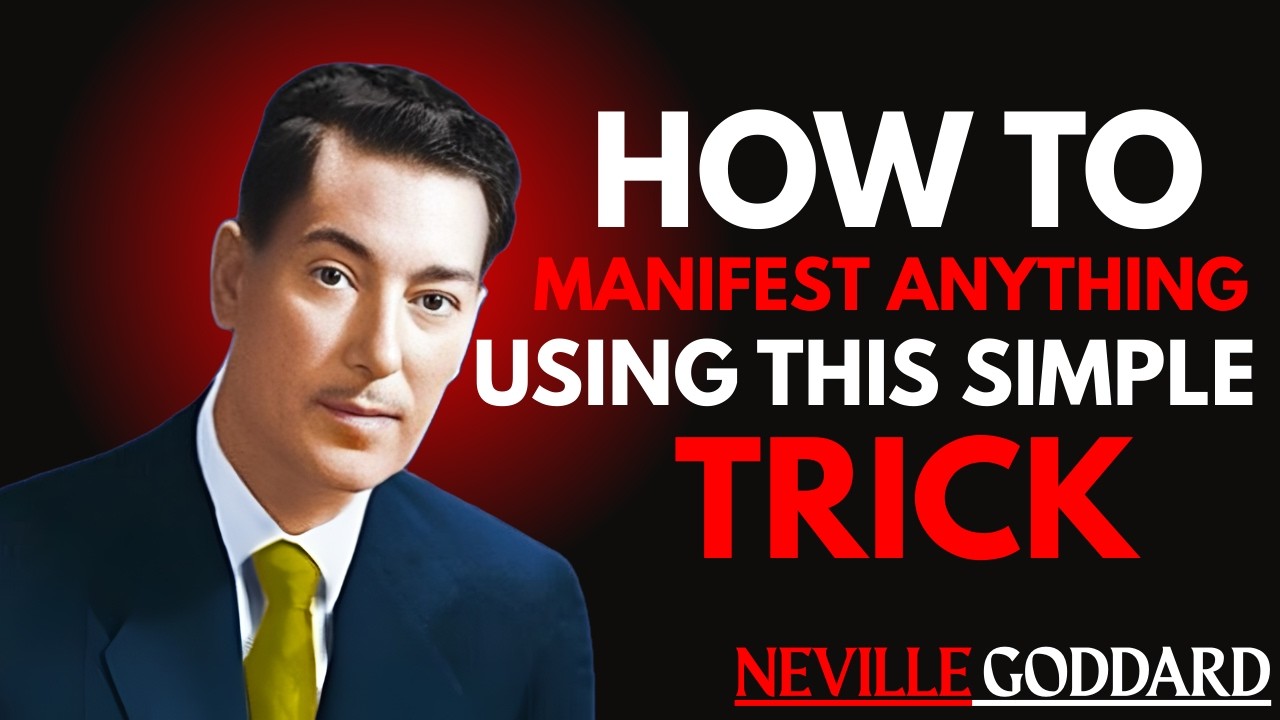 🔥 How to MANIFEST Anything Using This SIMPLE TRICK | Neville Goddard Style