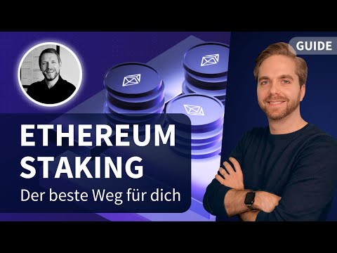 3 WEGE Für Ethereum Staking Rendite Risiken Und Welche Methode Für Dich Am Besten Ist 