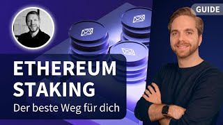 3 WEGE für Ethereum Staking: Rendite, Risiken und welche Methode für dich am besten ist!