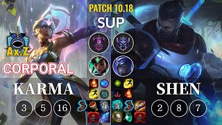 AXIZ Corporal Karma vs Shen Sup - KR Patch 10.18