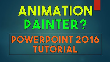 What is Animation Painter? PowerPoint 2016 Tutorial - #QuickTip05