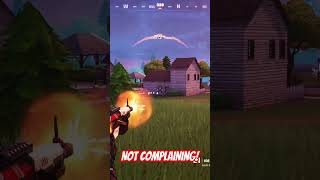 Not Complaining! #fortnite #fortniteclips #funny #short #fyp #fnclips #gaming #fypp #tankgaming0418