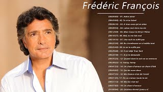 Frédéric François Les Plus Grands Succès 2020 -- Best Of Frédéric François Collection 2020