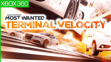 Playthrough [360] Need for Speed Most Wanted - Terminal Velocity DLC
