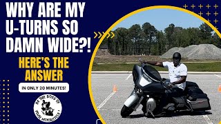 Why Are My Uturns On My Motorcycle So Wide?!