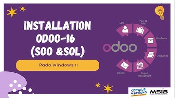 Odoo 16 - Install Odoo 16 (SOO & SOL) [SIB X PT CTECH ERP INDONESIA]