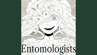 Entomologists