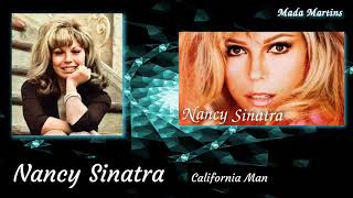 Nancy Sinatra California Man