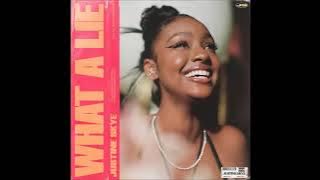 Justine Skye - What A Lie (Clean)