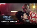 The Hitman’s Bodyguard Official Trailer “Romance Awareness Month” – Samuel L. Jackson, Salma Hayek