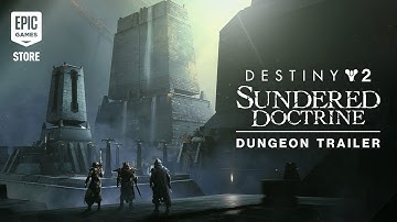 Destiny 2 | The Sundered Doctrine Dungeon Race Trailer