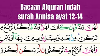 bacaan indah surat an-nisa ayat 12-14